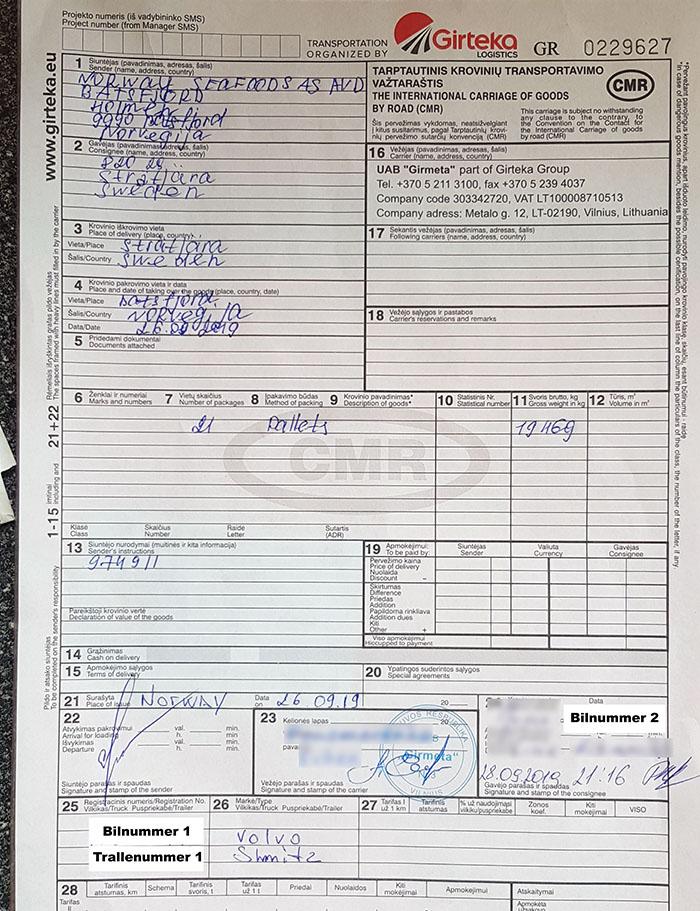 Her er det fremlagt et fraktbrev som viser at lasten skal fra Nord-Norge til Sverige, altså en utgående transport. Men ved punkt 24 ser man at trallen ikke er levert til mottaker, men er overtatt av en annen Girteka-bil. Det opprinnelige kjøretøyet som hentet lasten hos Norway Seafoods AS ble igjen i Norge. Oppdraget blir derfor å regne som kabotasje for dette kjøretøyet. Foto/illustrasjon: Statens vegvesen